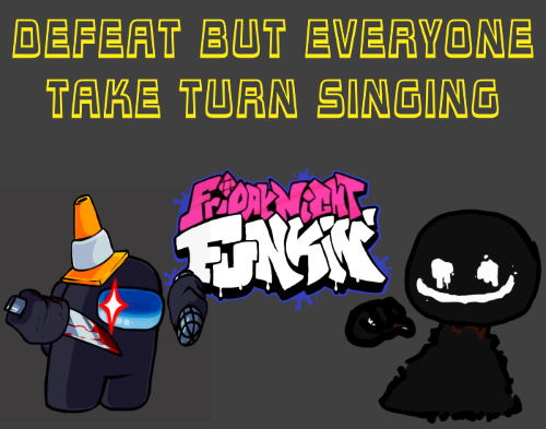 Friday Night Funkin: Defeat but Everyone take Turn Singing Mod