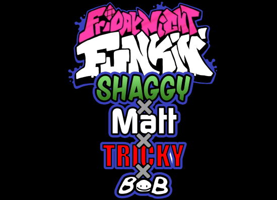 Friday Night Funkin: Shaggy x Matt x Tricky x Bob Mod
