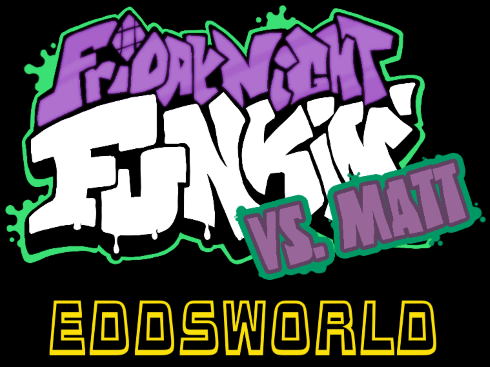 Friday Night Funkin VS Matt Eddsworld Mod