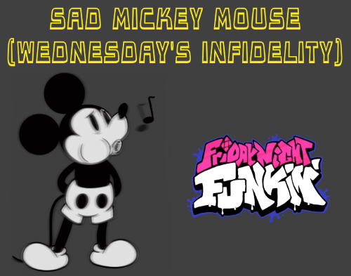 Friday Night Funkin VS Sad Mickey Mouse (Wednesday’s Infidelity) Mod